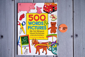 500 Words & Pictures My First Bilingual Visual Dictionary (ENG/FIL)